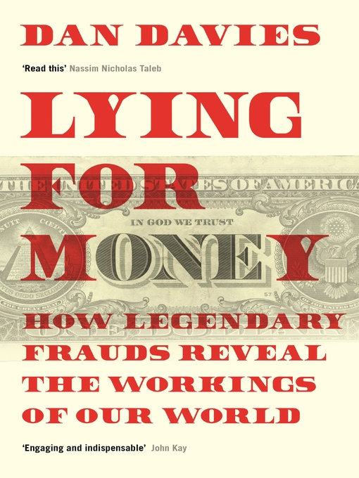 Title details for Lying for Money by Dan Davies - Available